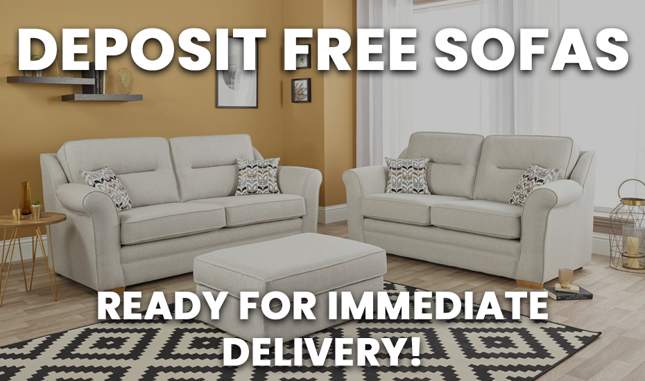 Deposit Free Stock Sofas